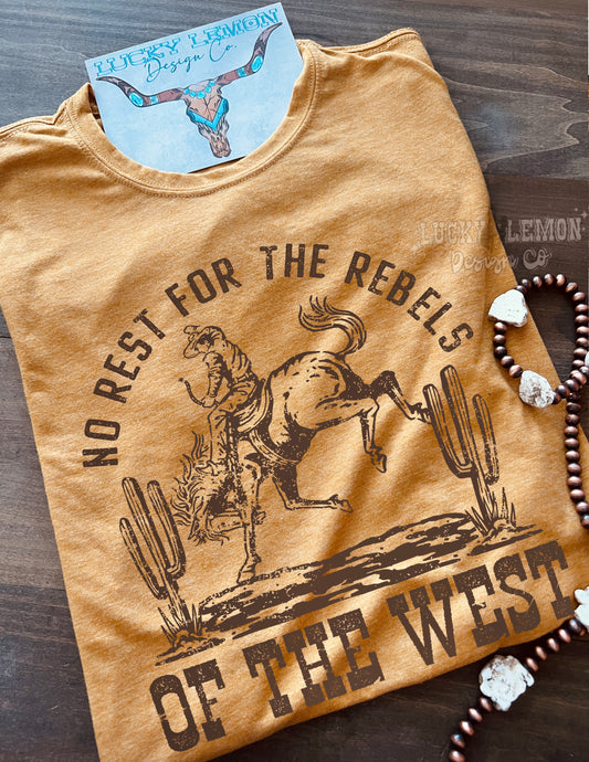 Rebels of the west Tshirt